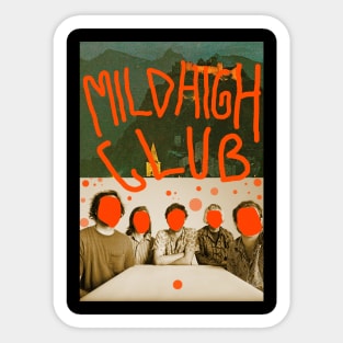 Mild High Club Sticker